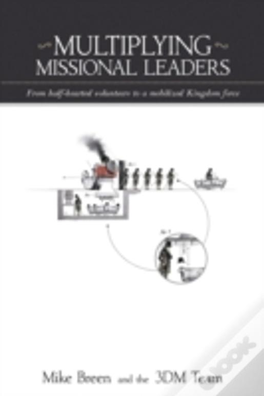 Multiplying Missional Leaders