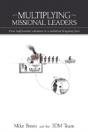 Multiplying Missional Leaders - Preview
