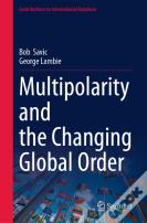 Multipolarity And The Changing Global Order