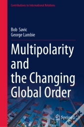 Multipolarity And The Changing Global Order
