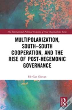Capa do artigo Multipolarization, South-South Cooperation And The Rise Of Post-Hegemonic Governance