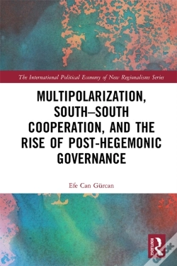 Capa do artigo Multipolarization, South-South Cooperation And The Rise Of Post-Hegemonic Governance
