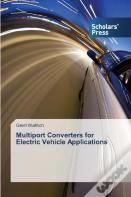 Multiport Converters For Electric Vehicle Applications