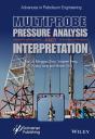 Multiprobe Pressure Analysis And Interpretation - Preview