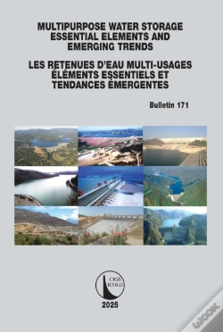 Capa do artigo Multipurpose Water Storage Essential Elements And Emerging Trends / Les Retenues D'Eau Multi-Usages Elements Essentiels Et Tendances Emergentes