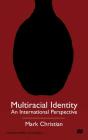 Multiracial Identity - Preview