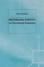 Multiracial Identity - Preview