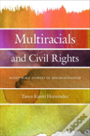 Multiracials And Civil Rights