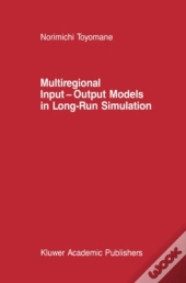 Multiregional Input - Output Models In Long-Run Simulation