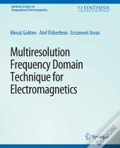 Multiresolution Frequency Domain Technique For Electromagnetics