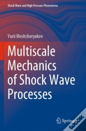 Capa do artigo Multiscale Mechanics Of Shock Wave Processes