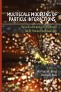 Multiscale Modeling Of Particle Interactions - Preview
