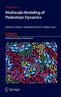 Multiscale Modeling Of Pedestrian Dynamics - Preview