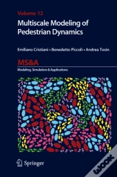 Multiscale Modeling Of Pedestrian Dynamics