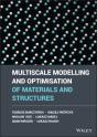 Multiscale Modelling And Optimisation Of Materials And Structures - Preview