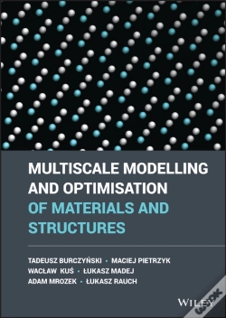 Capa do artigo Multiscale Modelling And Optimisation Of Materials And Structures