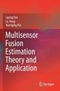 Multisensor Fusion Estimation Theory And Application - Preview