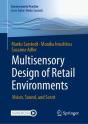 Multisensory Design Of Retail Environments - Preview