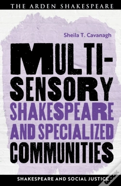Capa do artigo Multisensory Shakespeare And Specialized Communities