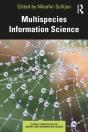 Multispecies Information Science - Preview