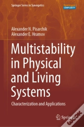Multistability In Physical And Living Systems