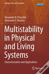 Multistability In Physical And Living Systems
