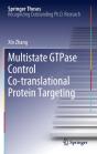 Multistate Gtpase Control Co-Translational Protein Targeting - Preview