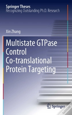 Capa do artigo Multistate Gtpase Control Co-Translational Protein Targeting