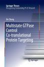 Multistate Gtpase Control Co-Translational Protein Targeting - Preview