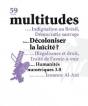 Multitudes N 59 Decoloniser La Laicite Ete 2015 - Preview