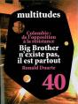 Multitudes N°40 / Big Brother N'Existe Pas,Il Est Partou - Preview