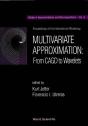 Multivariate Approximation : From Cagd To Wavelets - Proceedings Of The International Workshop - Preview
