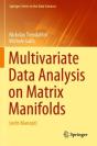 Multivariate Data Analysis On Matrix Manifolds - Preview