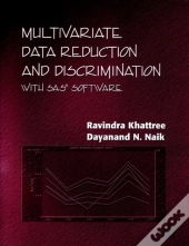 Multivariate Data Reduction And Discrimination With Sas Software