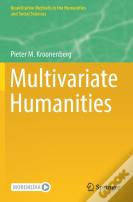 Multivariate Humanities