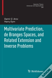 Capa do artigo Multivariate Prediction, De Branges Spaces, And Related Extension And Inverse Problems