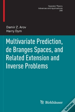 Capa do artigo Multivariate Prediction, De Branges Spaces, And Related Extension And Inverse Problems