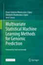 Multivariate Statistical Machine Learning Methods For Genomic Prediction - Preview