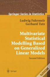 Multivariate Statistical Modelling Based On Generalized Linear Models
