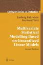 Multivariate Statistical Modelling Based On Generalized Linear Models - Preview
