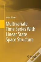 Multivariate Time Series With Linear State Space Structure