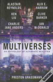 Capa do artigo Multiverses: An Anthology Of Alternate Realities