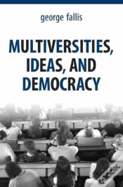 Capa do artigo Multiversities, Ideas, And Democracy