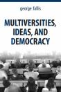 Multiversities, Ideas, And Democracy - Preview