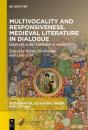 Multivocality And Responsiveness. Medieval Literature In Dialogue - Preview