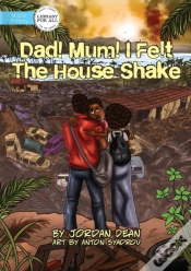 Capa do artigo Mum! Dad! I Felt The House Shake!