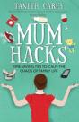 Mum Hacks - Preview