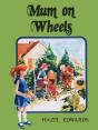 Mum On Wheels - Preview