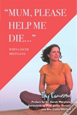 Capa do artigo Mum, Please Help Me Die