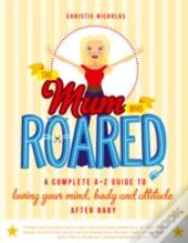 Mum Who Roared The